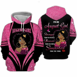 Custom Personalized Birthday August Girl Hoodie